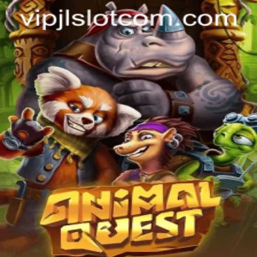 AnimalQuest: A Captivating Adventure with VIPJL Slot Feature