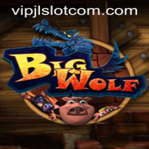 The Exciting World of BigWolf: A Comprehensive Guide to VIPJL Slot