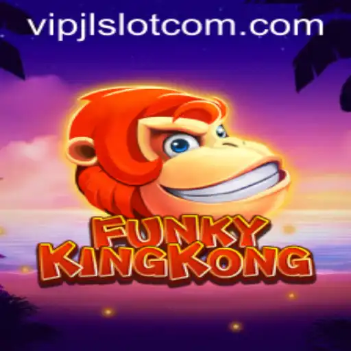 Discover the Excitement of FunkyKingKong: Unveiling the VIPJL Slot