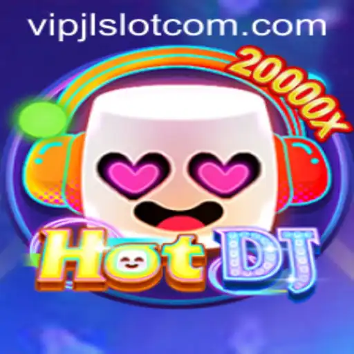 Discover the Thrilling World of HotDJ in the VIPJL Slot Universe