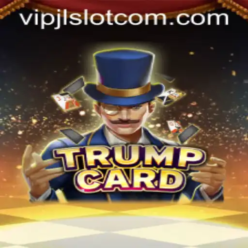 Exploring the Thrilling World of TrumpCard: An In-Depth Look at VIPJL Slot